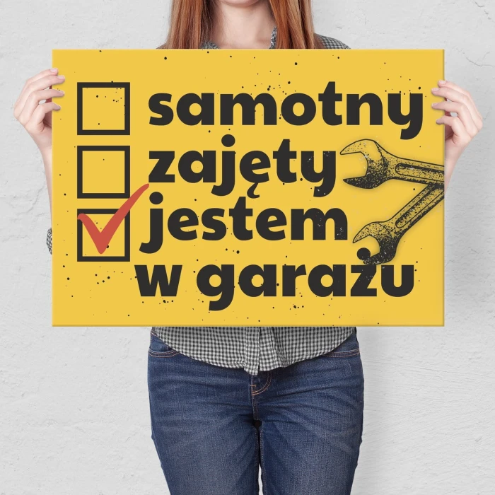 Plakat metalowy jestem w garażu Prezent
