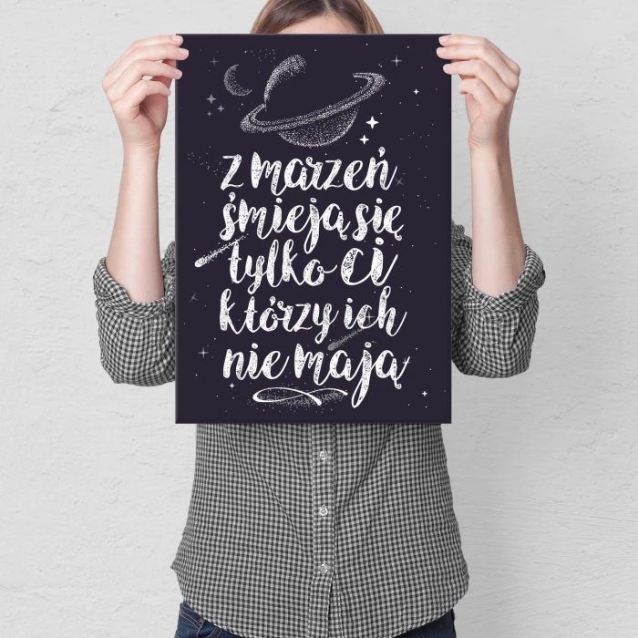 Plakat metalowy z marzeń śmieją się ci Prezent