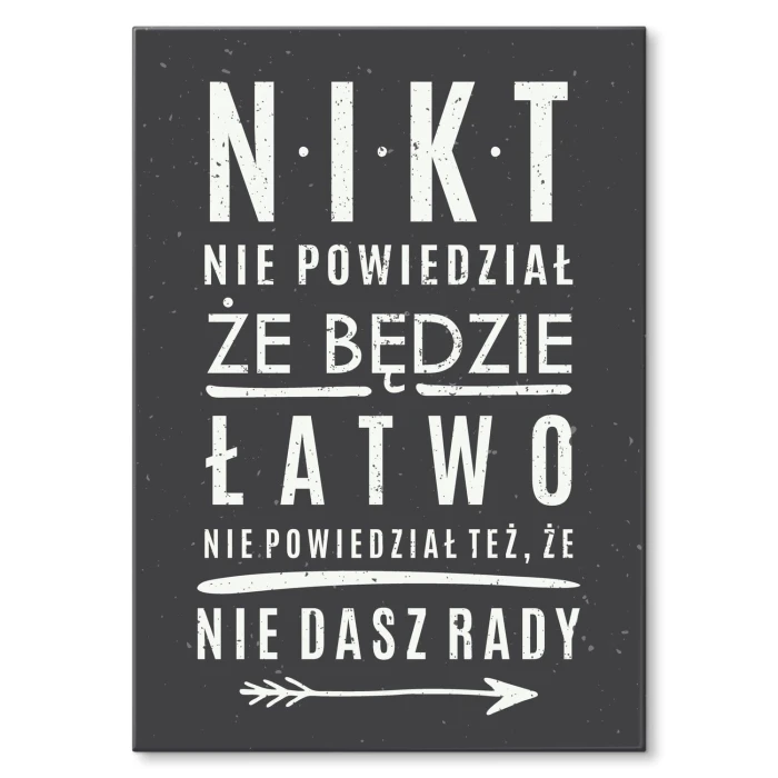 Plakat metalowy nikt nie powiedział Prezent