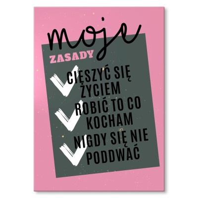 Plakat metalowy MOJE ZASADY Prezent
