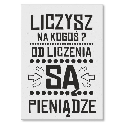 Plakat metalowy liczysz na kogoś Prezent