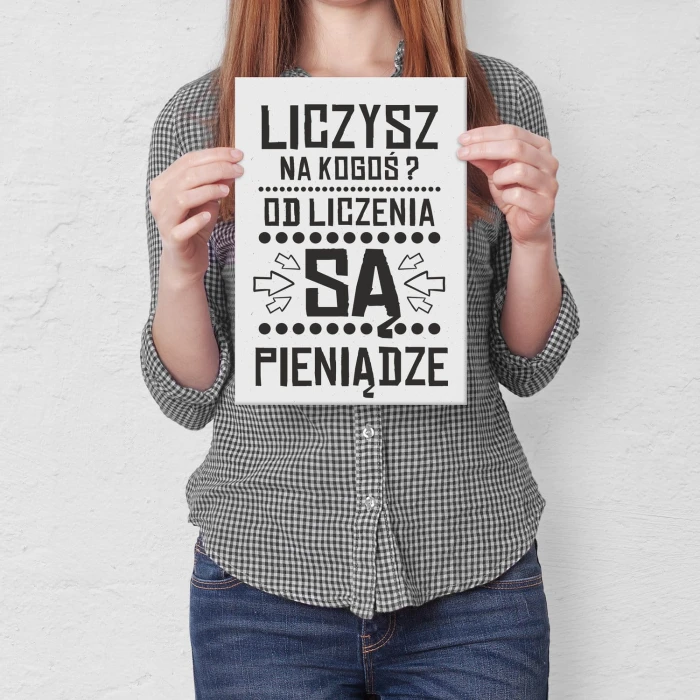 Poster metal liczysz na kogoś gift