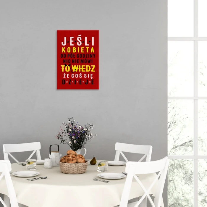 Plakat metalowy jeśli kobieta nic nie mówi Prezent