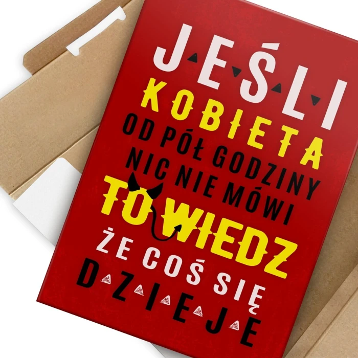 Poster metal jeśli kobieta nic nie mówi gift