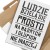 Plakat metalowy Ludzie dzielą się prosto Prezent