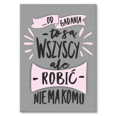 Plakat metalowy od gadania są wszyscy Prezent