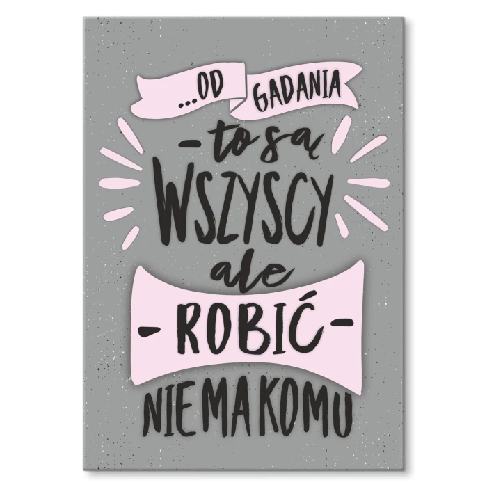 Plakat metalowy od gadania są wszyscy Prezent