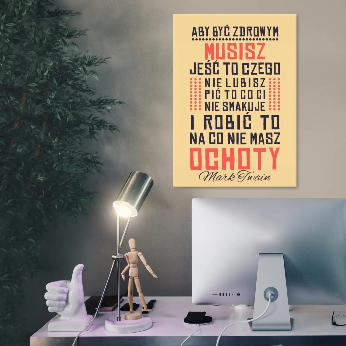 Plakat metalowy Mark Twain Aby być zdrowym Prezent