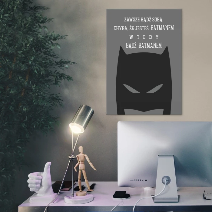 Plakat metalowy Bądź Batmanem Prezent
