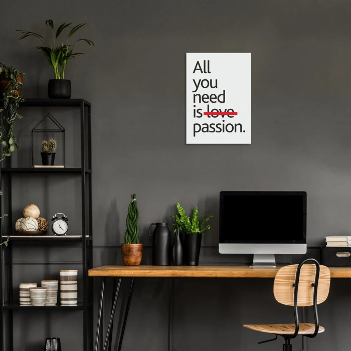 Poster metal all you need is passion gift