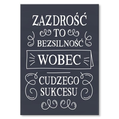 Plakat metalowy Zazdrość Prezent