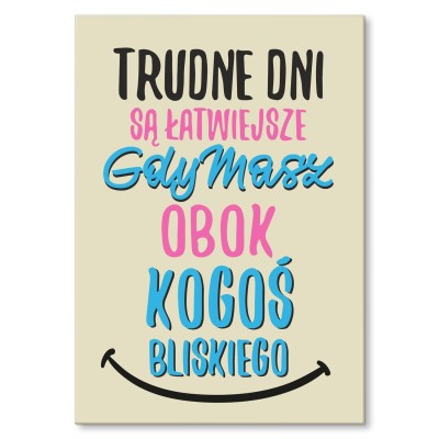 Plakat metalowy trudne dni Prezent
