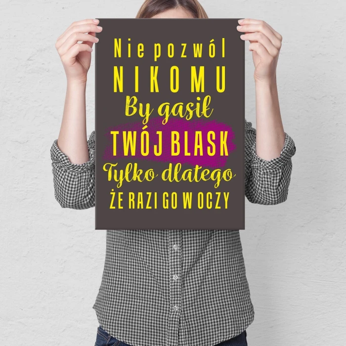 Plakat metalowy nie pozwól nikomu Prezent