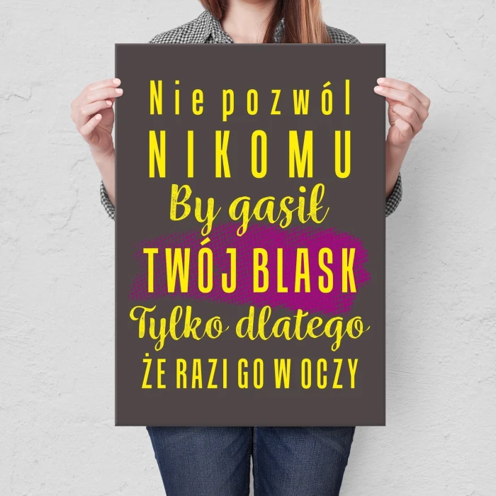 Plakat metalowy nie pozwól nikomu Prezent