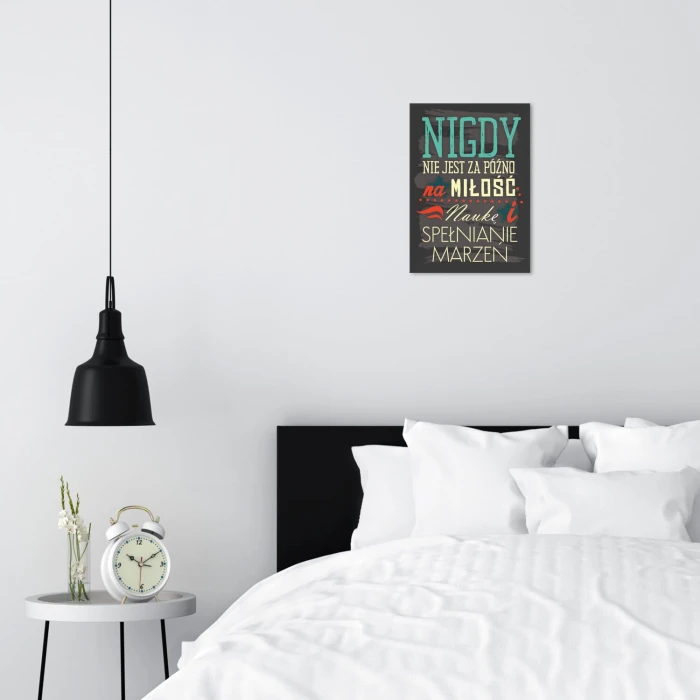 Plakat metalowy nigdy nie jest za późno Prezent