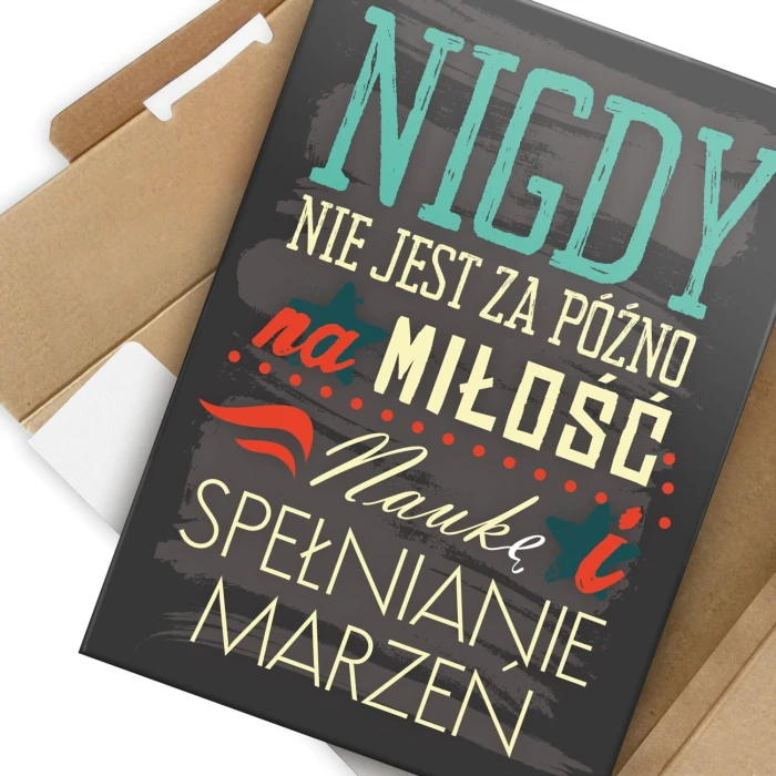 Poster metal nigdy nie jest za późno gift