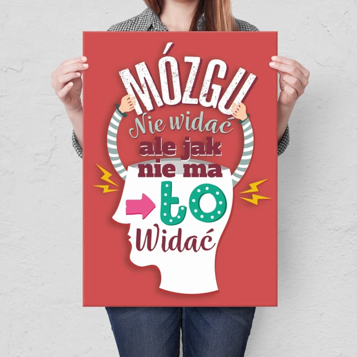 Plakat metalowy Mózgu nie widać Prezent