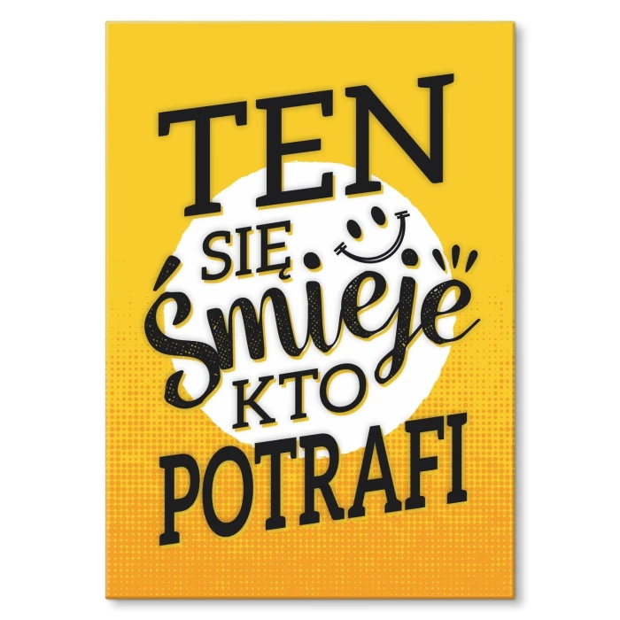 Poster metal ten się śmieje kto potrafi gift