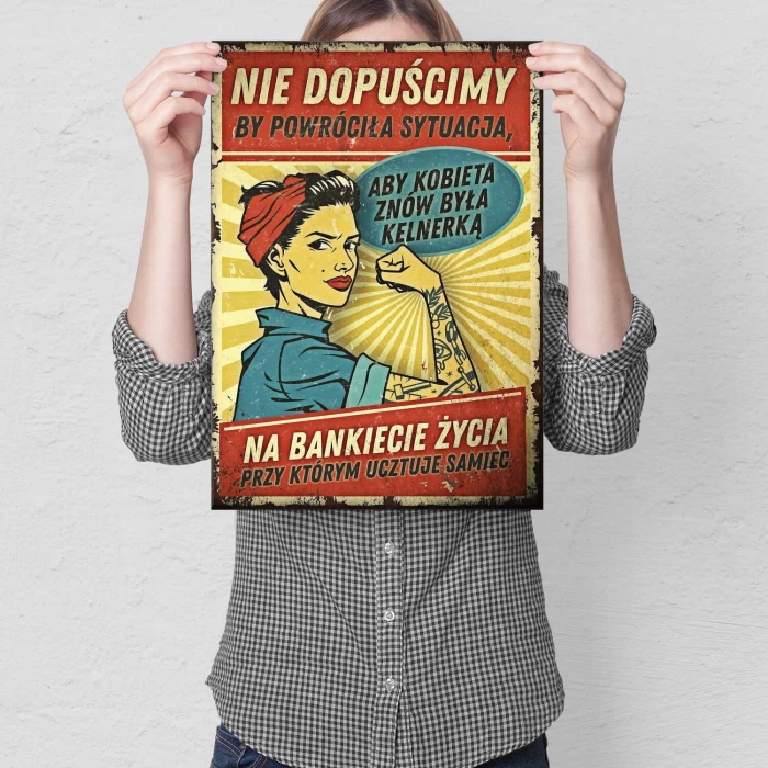 Plakat metalowy Nie dopuścimy Prezent