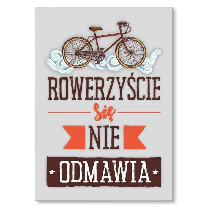 Poster metal Rowerzyście się nie odmawia gift