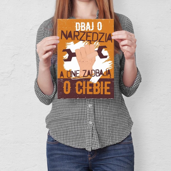 Poster metal Dbaj o narzędzia gift