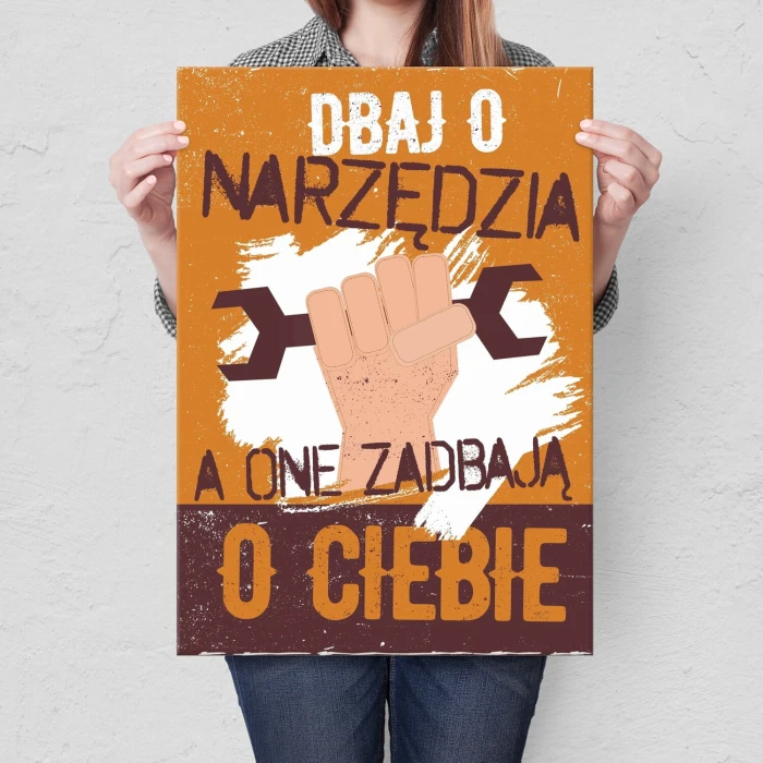 Poster metal Dbaj o narzędzia gift