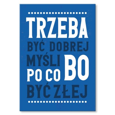 Plakat metalowy po co być złej Prezent