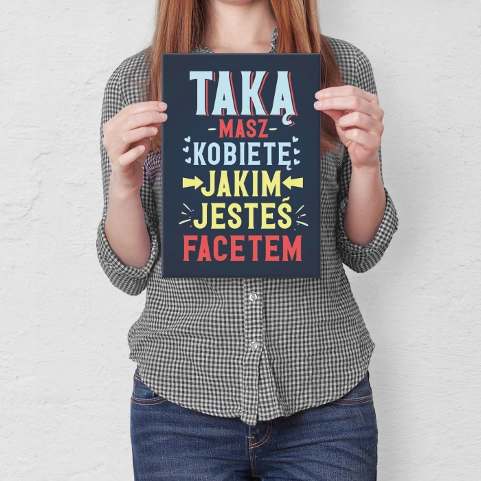 Poster metal taką masz kobietę gift