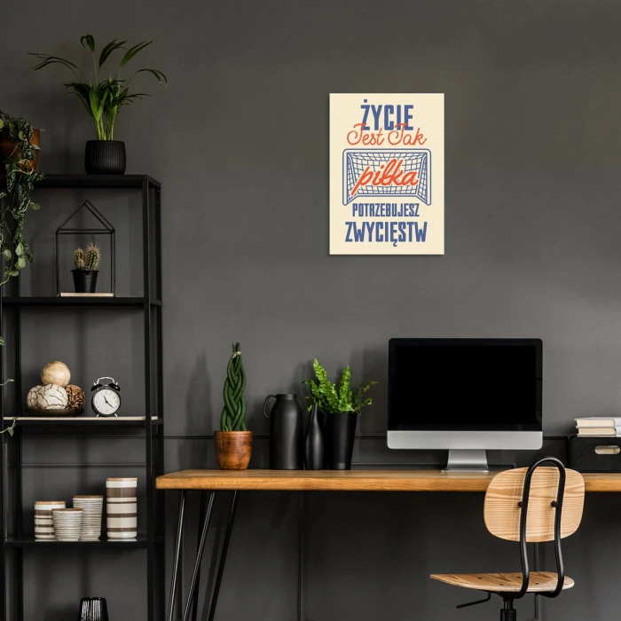 Plakat metalowy Życie jak piłka Prezent