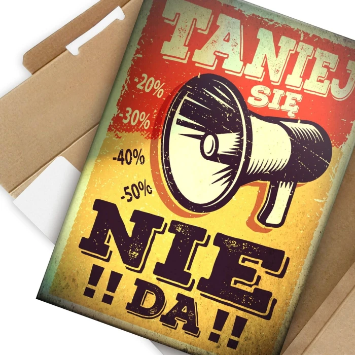 Plakat metalowy Taniej się nie da Prezent