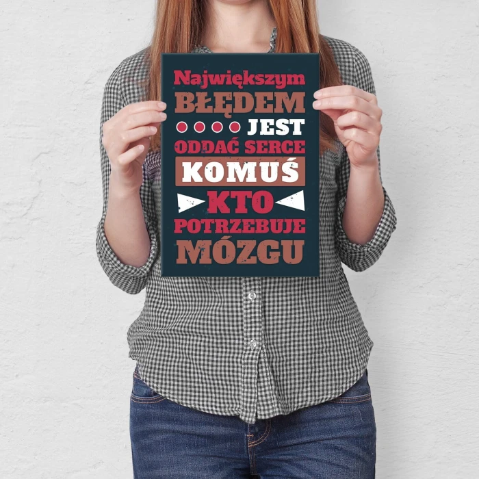 Plakat metalowy największym błędem Prezent
