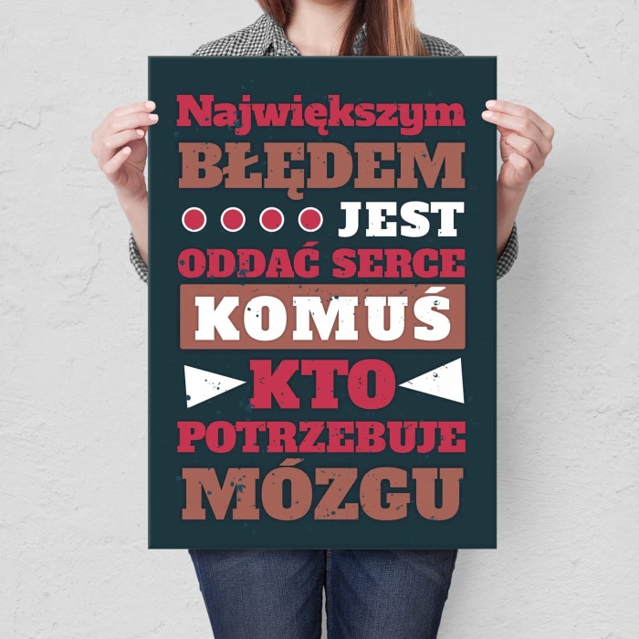 Plakat metalowy największym błędem Prezent