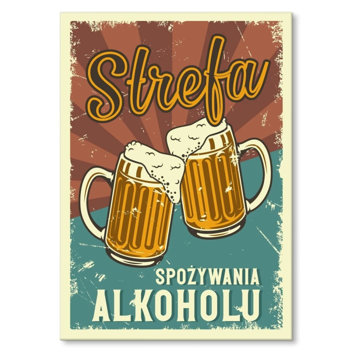 Poster metal Strefa alkoholu gift
