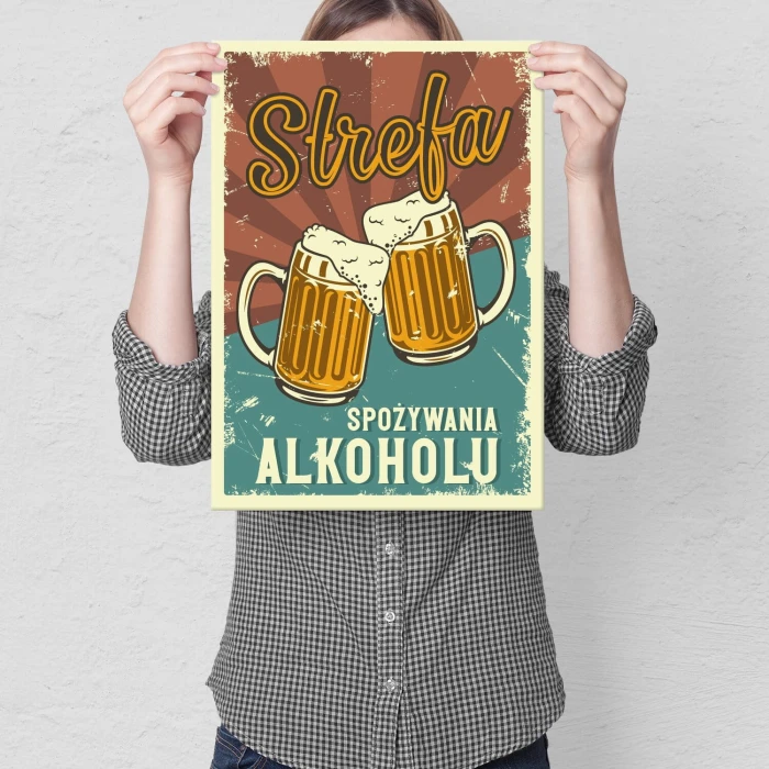 Plakat metalowy Strefa alkoholu Prezent