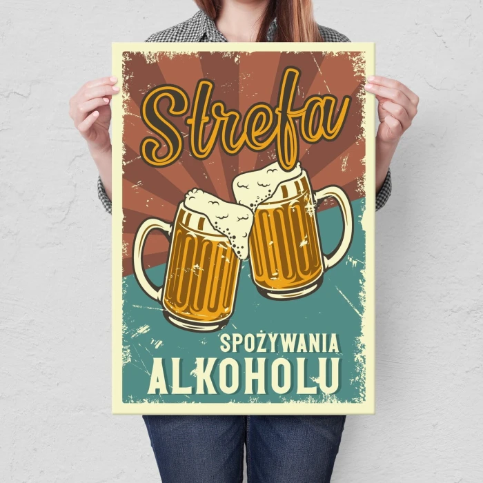 Plakat metalowy Strefa alkoholu Prezent