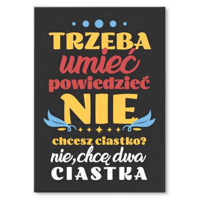 Plakat metalowy Trzeba umieć Prezent