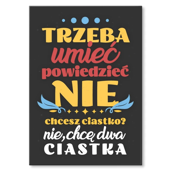 Plakat metalowy Trzeba umieć Prezent
