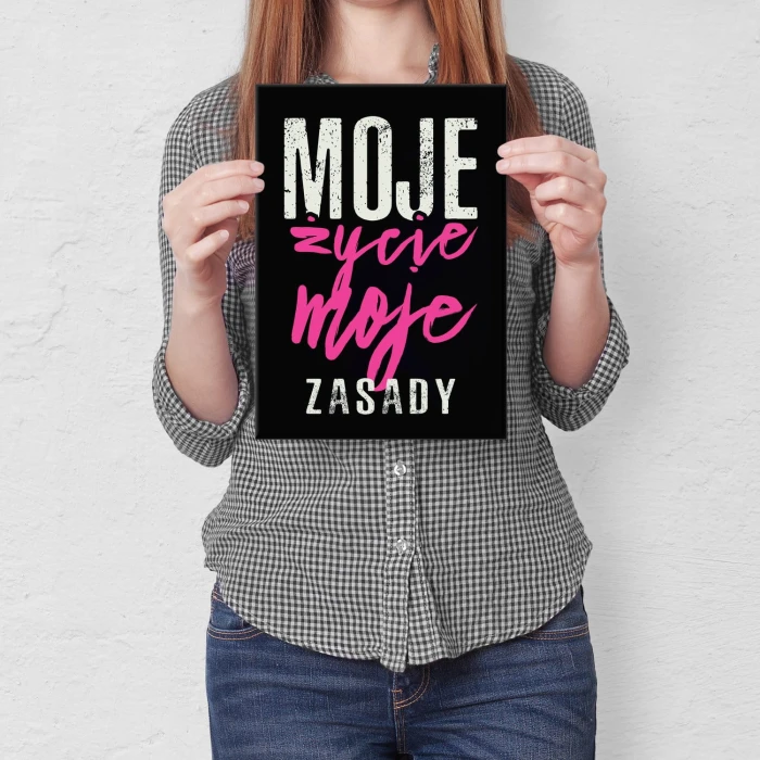 Plakat metalowy Moje życie moje zasady Prezent