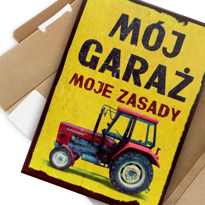Plakat metalowy Mój garaż moje zasady Ursus Prezent