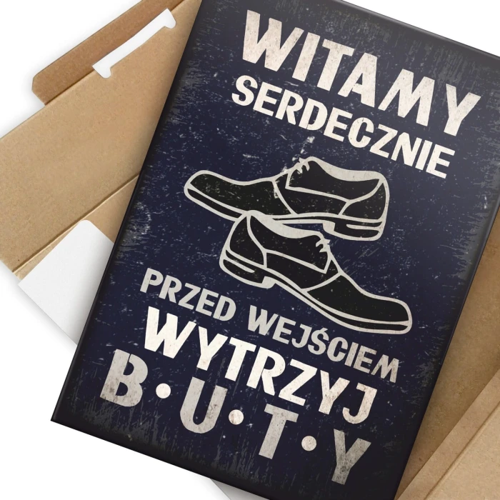 Plakat metalowy wytrzyj buty Prezent