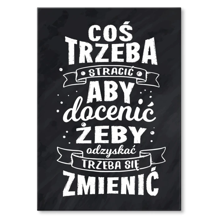 Plakat metalowy coś trzeba stracić Prezent