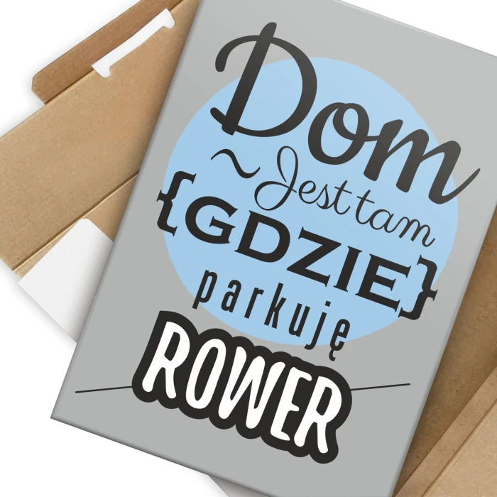 Plakat metalowy Dom jest tam rower Prezent