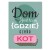 Plakat metalowy Dom jest tam kot Prezent