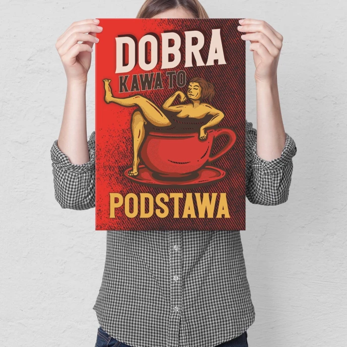 Plakat metalowy Dobra kawa Prezent