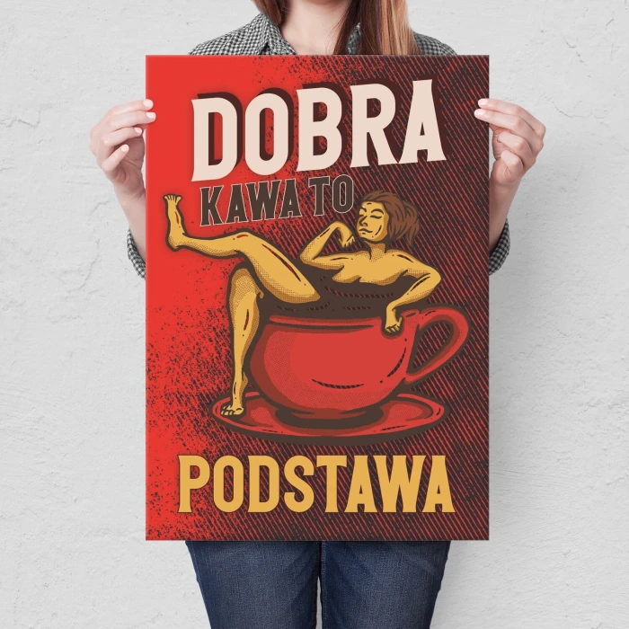 Plakat metalowy Dobra kawa Prezent