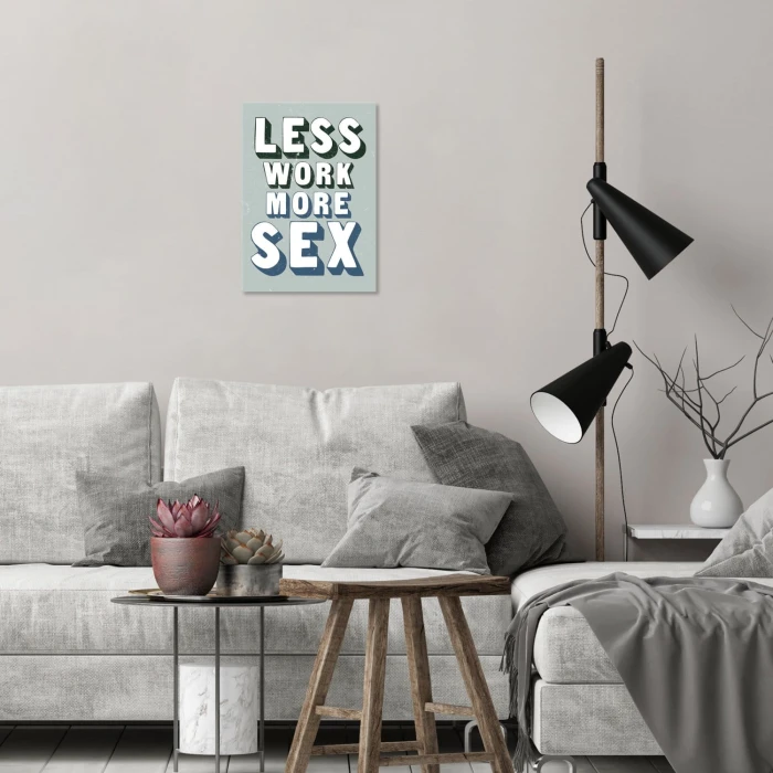 Plakat metalowy Less work more sex Prezent