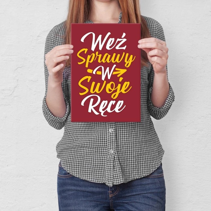 Plakat metalowy Weź sprawy w ręce Prezent