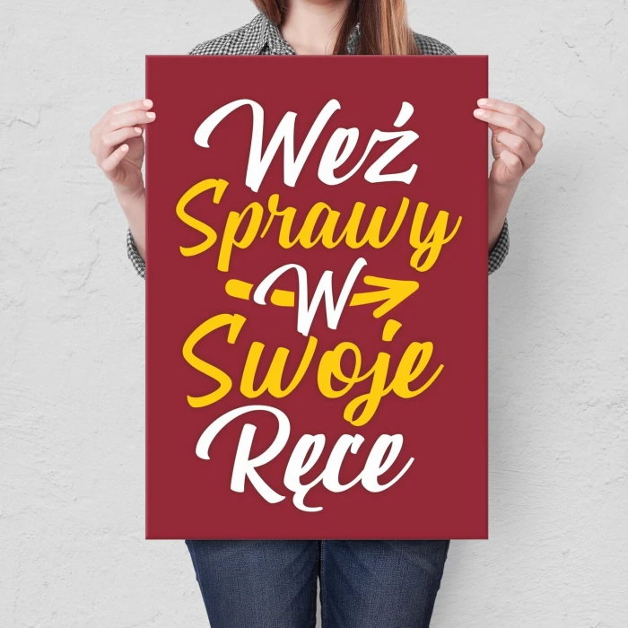 Poster metal Weź sprawy w ręce gift
