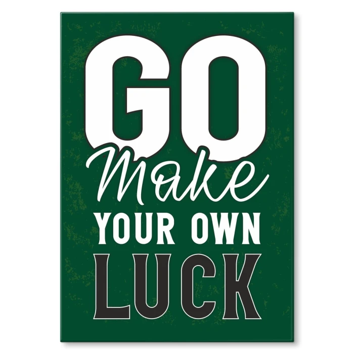 Plakat metalowy make your luck Prezent