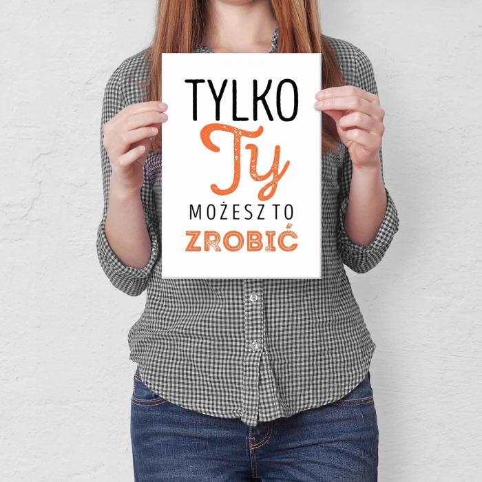 Poster metal tylko ty możesz gift